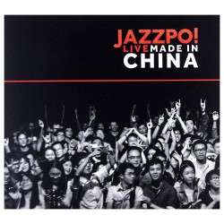 Jazzpospolita -  Jazzpo! Live Made In China