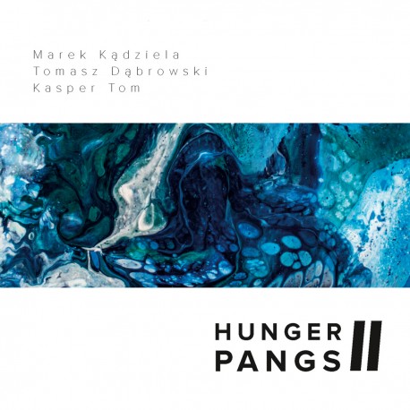 Hunger Pangs - II