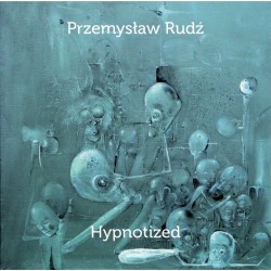 Przemysław Rudź - Hypnotized