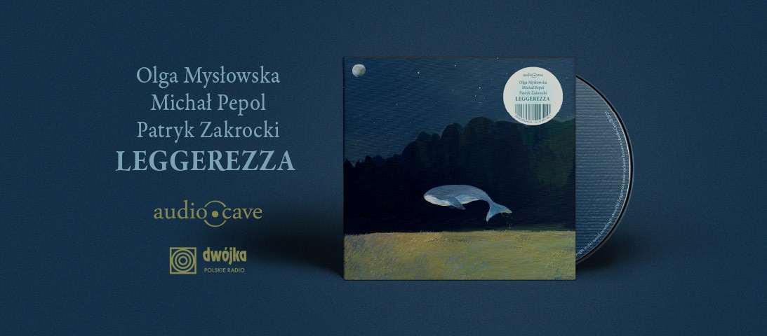 Mysłowska / Pepol / Zakrocki - Leggerezza CD